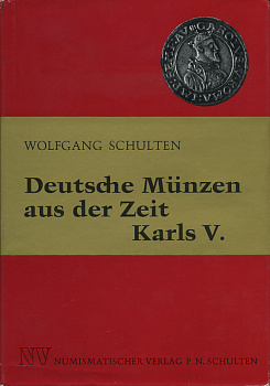 Вольфганг Шультен Немецкие монеты со времен Карла V 1974 Wolfgang Schulten Deutsche munzen aus der zeit karls V, 503 страницы + изображения 00-01-17-11